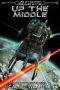 [Spineward Sectors: Middleton's Pride 02] • Up the Middle